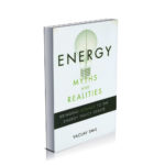 energy myths and realities